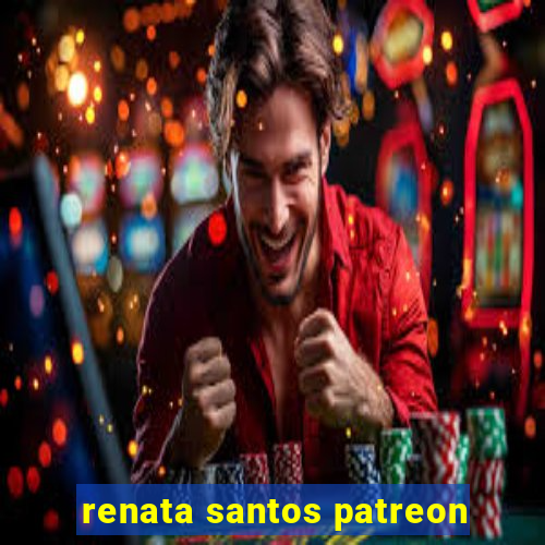 renata santos patreon